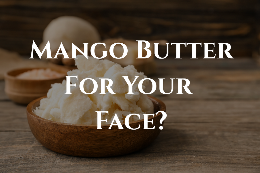 Can Mango Butter Really Transform Dry, Anti-Aging Skin?_Pure and Coco