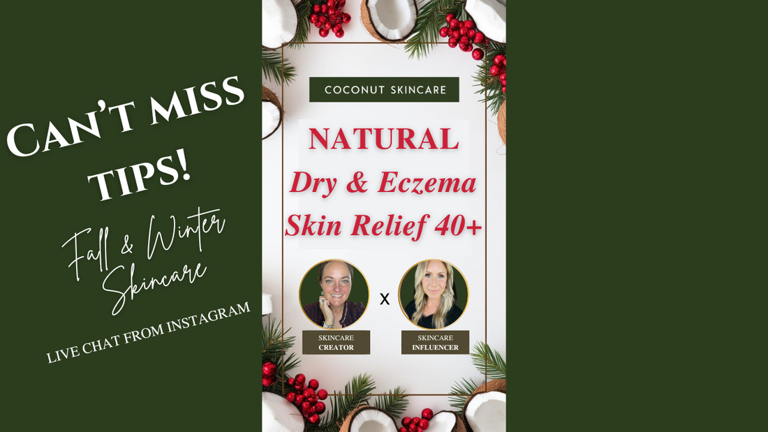 Healing Dry Skin Naturally for Women 40+ [Skincare Experts Chat]