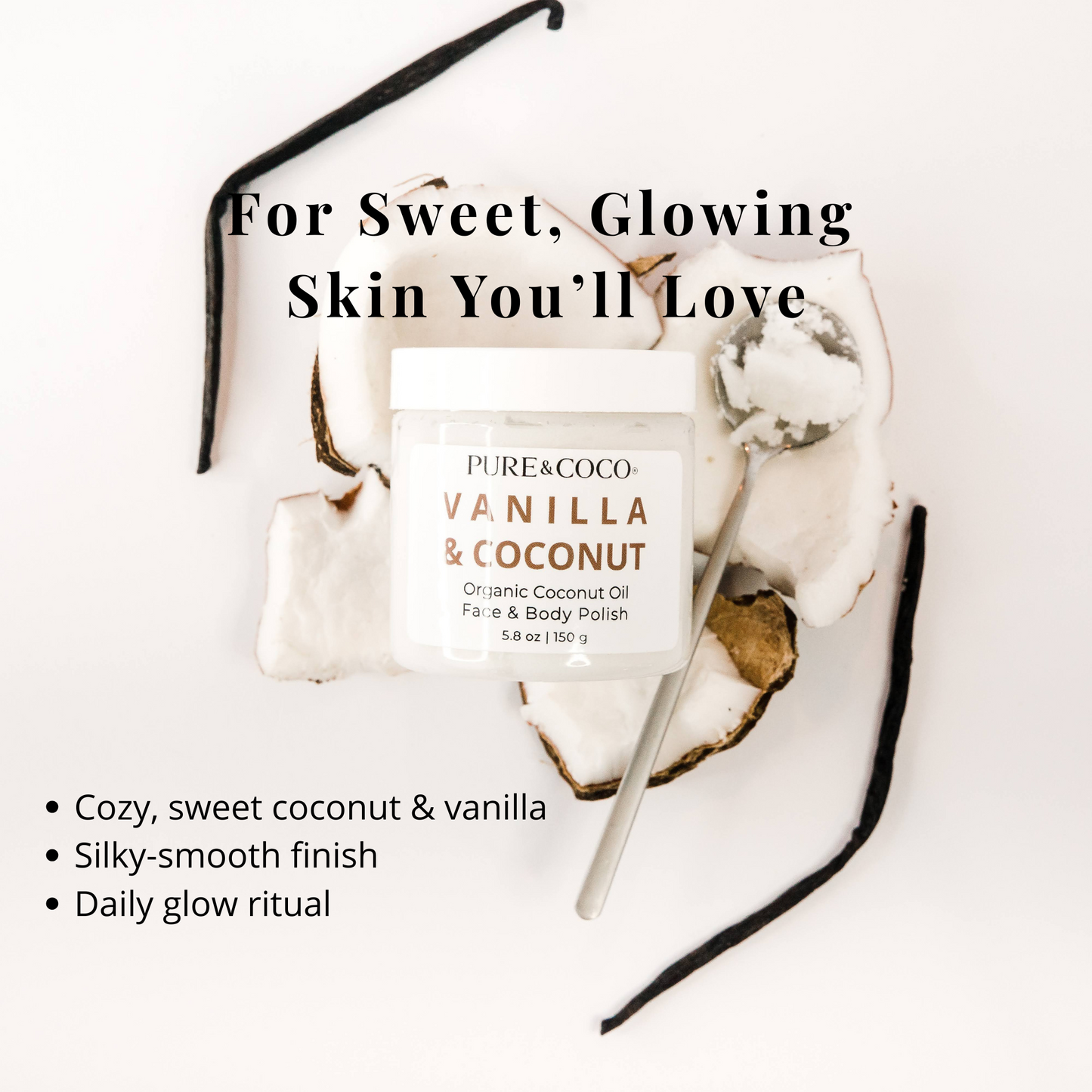 VANILLA & COCONUT Organic Coconut Oil Face and Body Polish